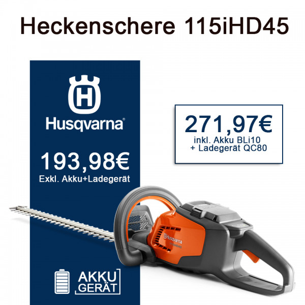 Akku - Heckenscheren Husqvarna 115iHD45